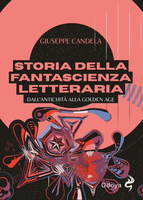 Storia della fantascienza letteraria. Dall’antichità alla Golden Age