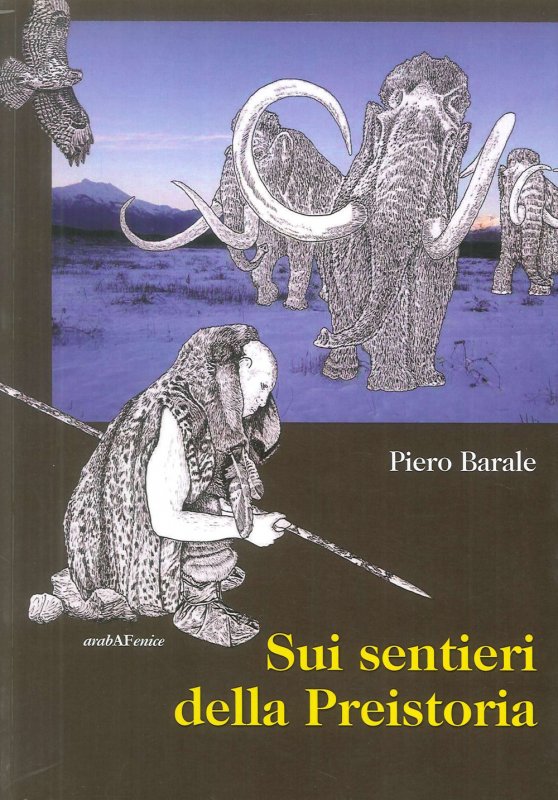 Sui sentieri della Preistoria