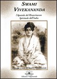Swami Vivekananda. L'apostolo del rinascimento spirituale dell'India