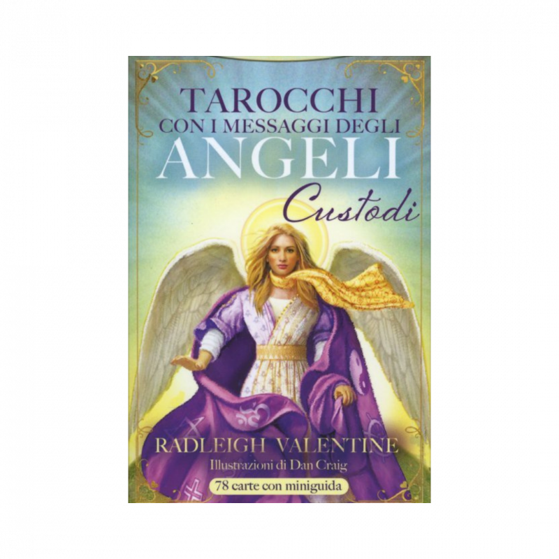 Tarocchi con i messaggi degli angeli custodi. 78 carte. con libro