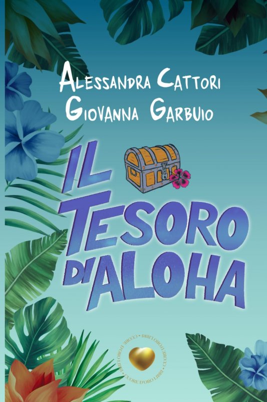 Tesoro di aloha (il)