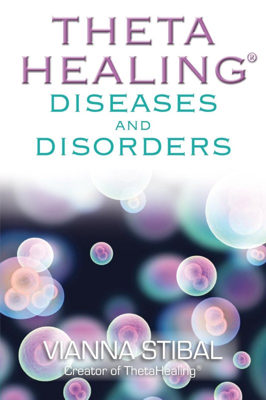 Theta healing diseases and disorders