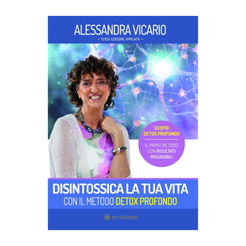 DISINTOSSICA LA TUA VITA