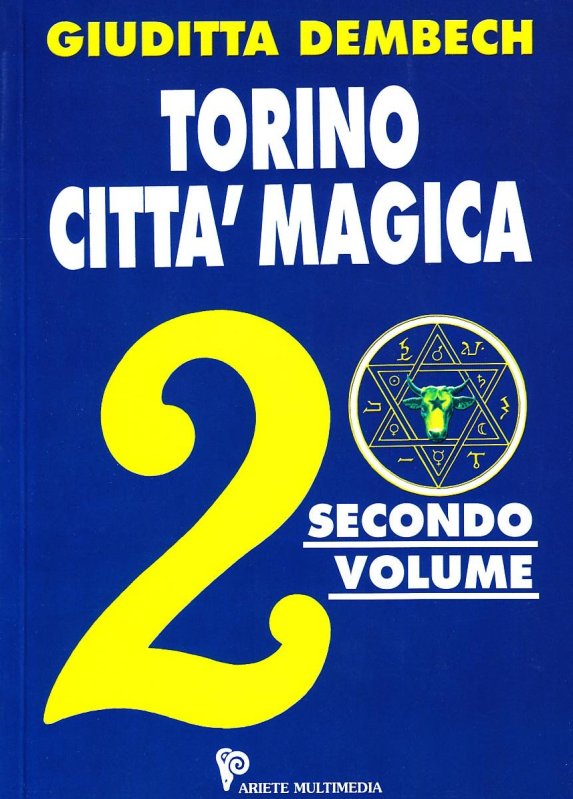 Torino città magica. Vol. 2