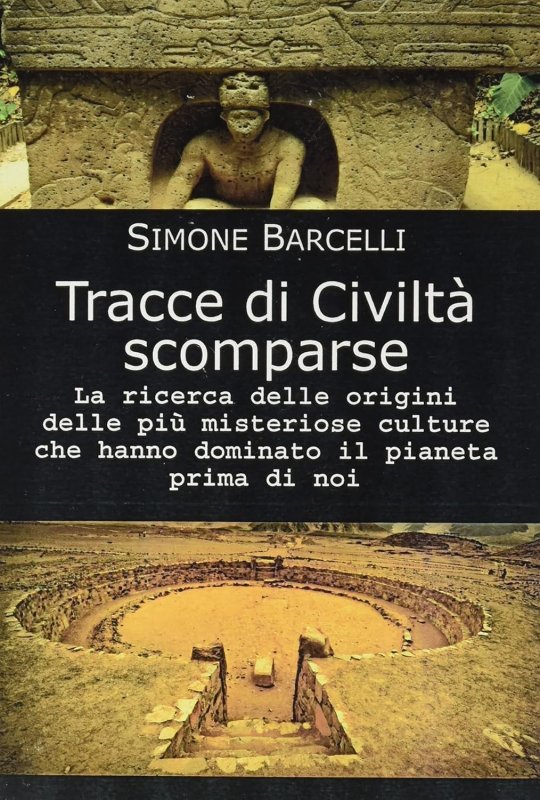 Tracce di civiltà scomparse