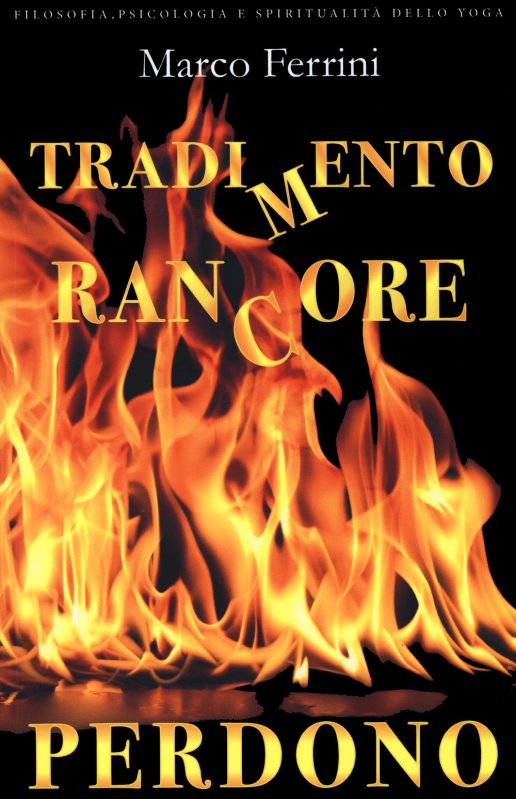 Tradimento rancore perdono