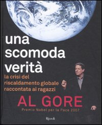 Una scomoda verità. La crisi del riscaldamento globale