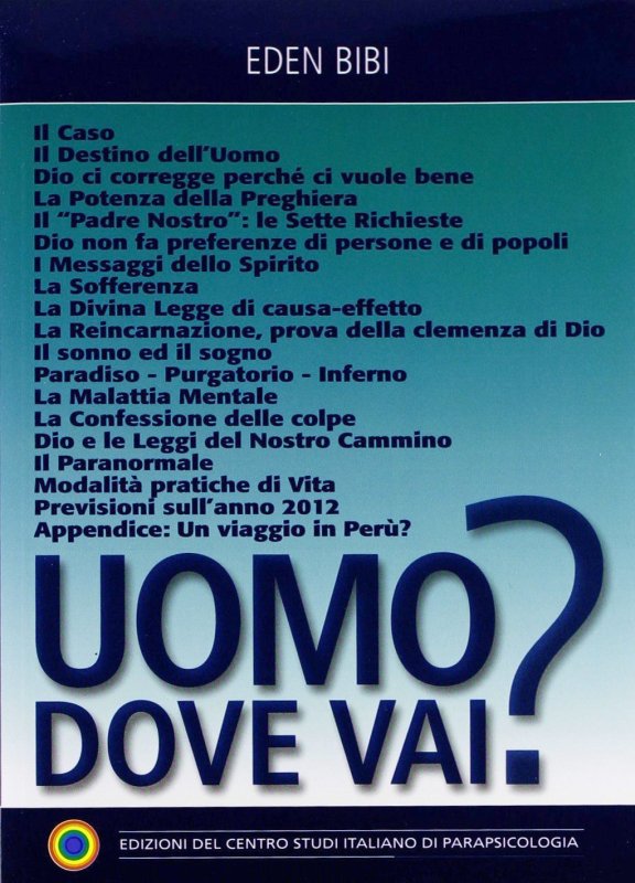 Uomo dove vai?