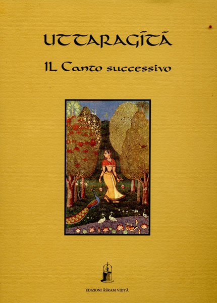 Uttaragita. Il canto successivo