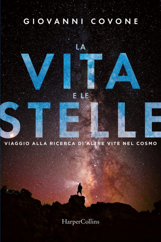 Vita e le stelle (la)