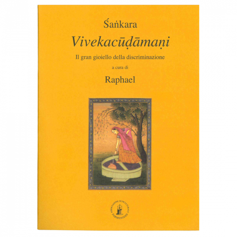 Vivekacudamani. Il gran gioiello della discriminazione
